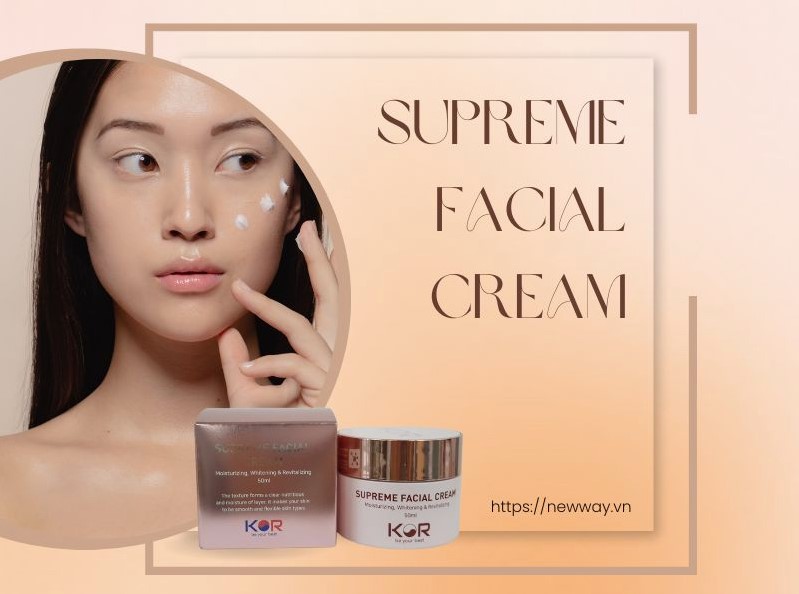 Đánh giá sản phẩm Kem dưỡng ẩm, ngăn chặn lão hóa Kor Supreme Facial Cream 50ml